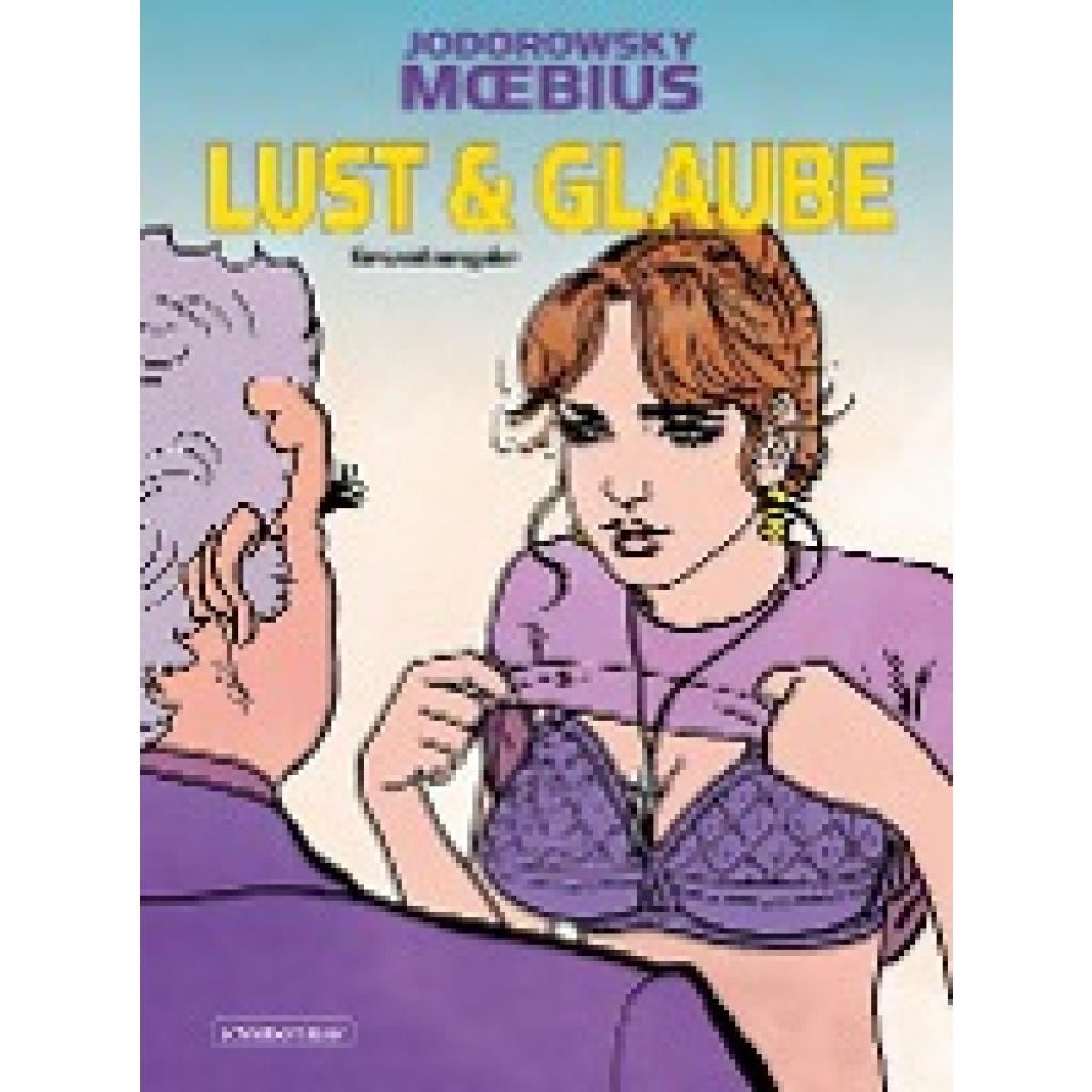 Lust & Glaube (Jodorowsky, Alejandro)