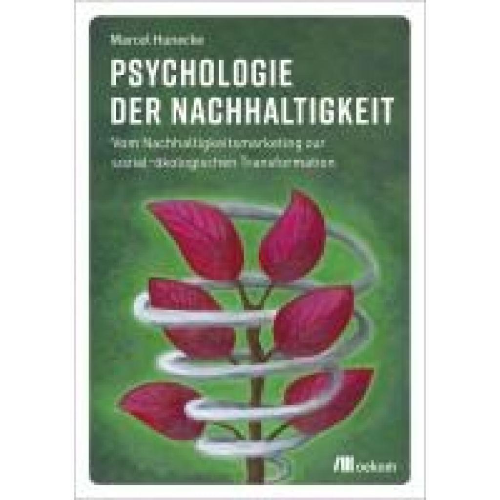 Hunecke, Marcel: Psychologie der Nachhaltigkeit