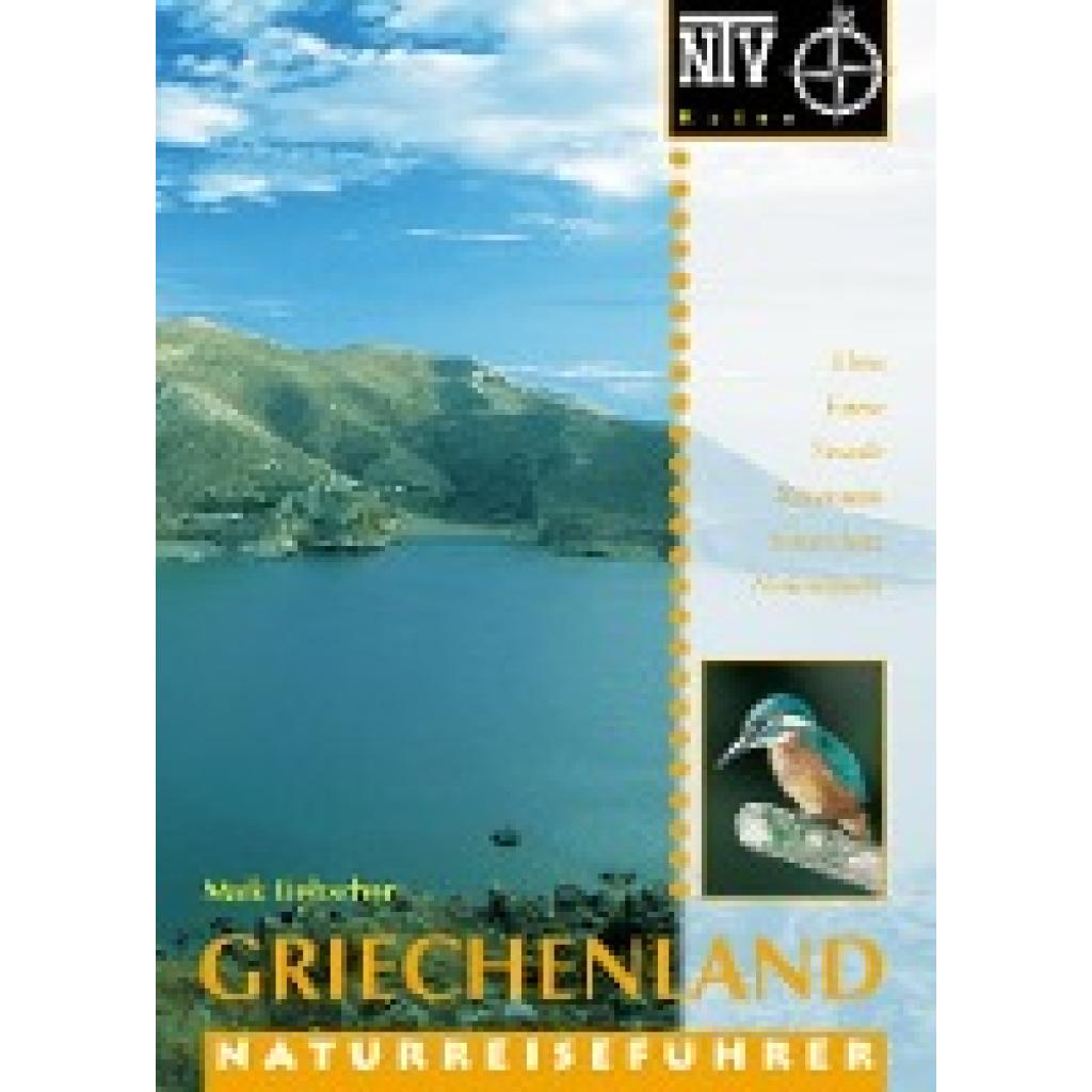 Griechenland. Naturreiseführer (Liebscher, Mike)