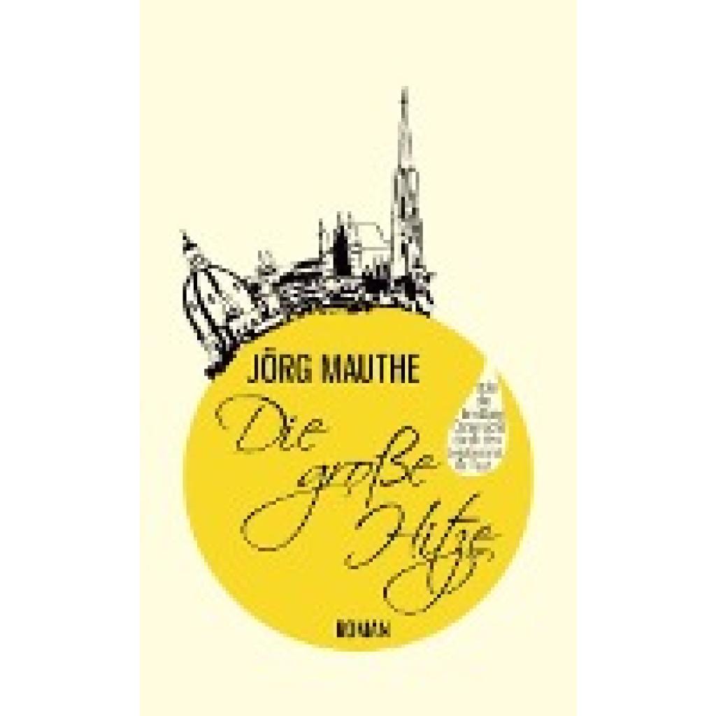 Die große Hitze (Mauthe, Jörg)