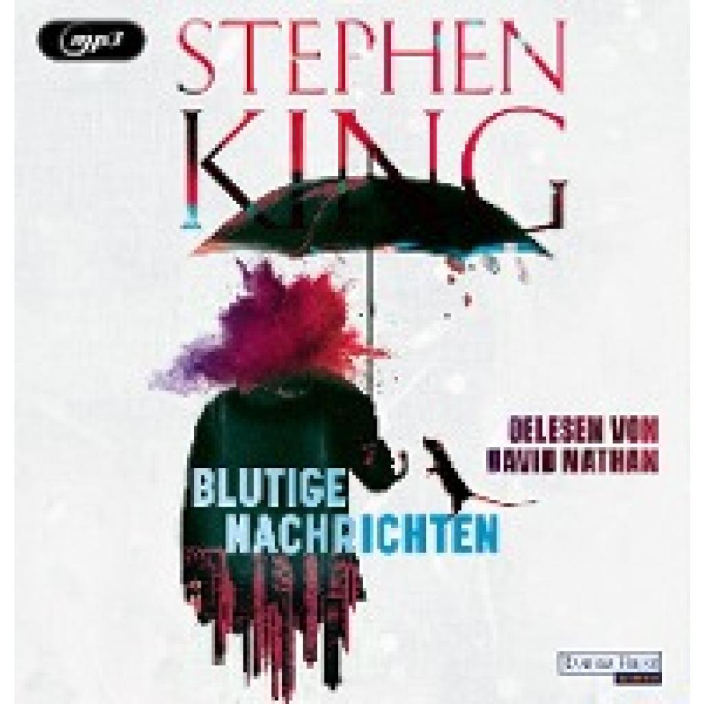 King, Stephen: Blutige Nachrichten