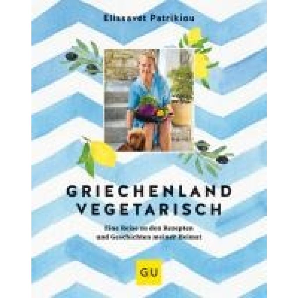Griechenland vegetarisch (Patrikiou, Elissavet)