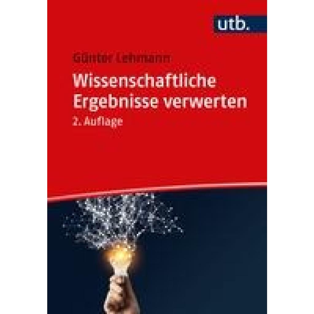 Wissenschaftliche Ergebnisse verwerten (Lehmann, Günter)