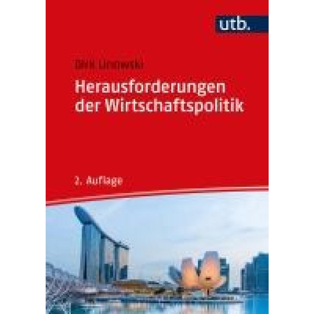 Herausforderungen der Wirtschaftspolitik (Linowski, Dirk)
