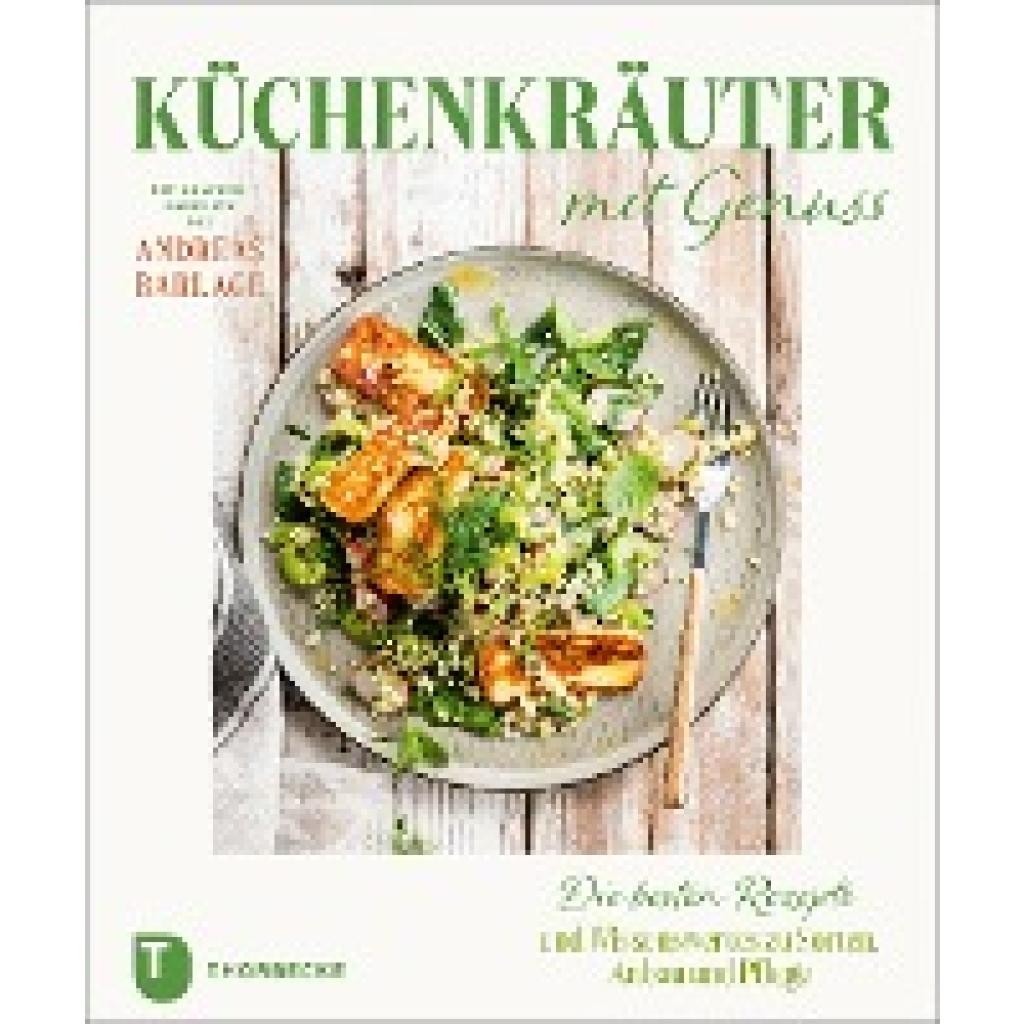 Küchenkräuter mit Genuss