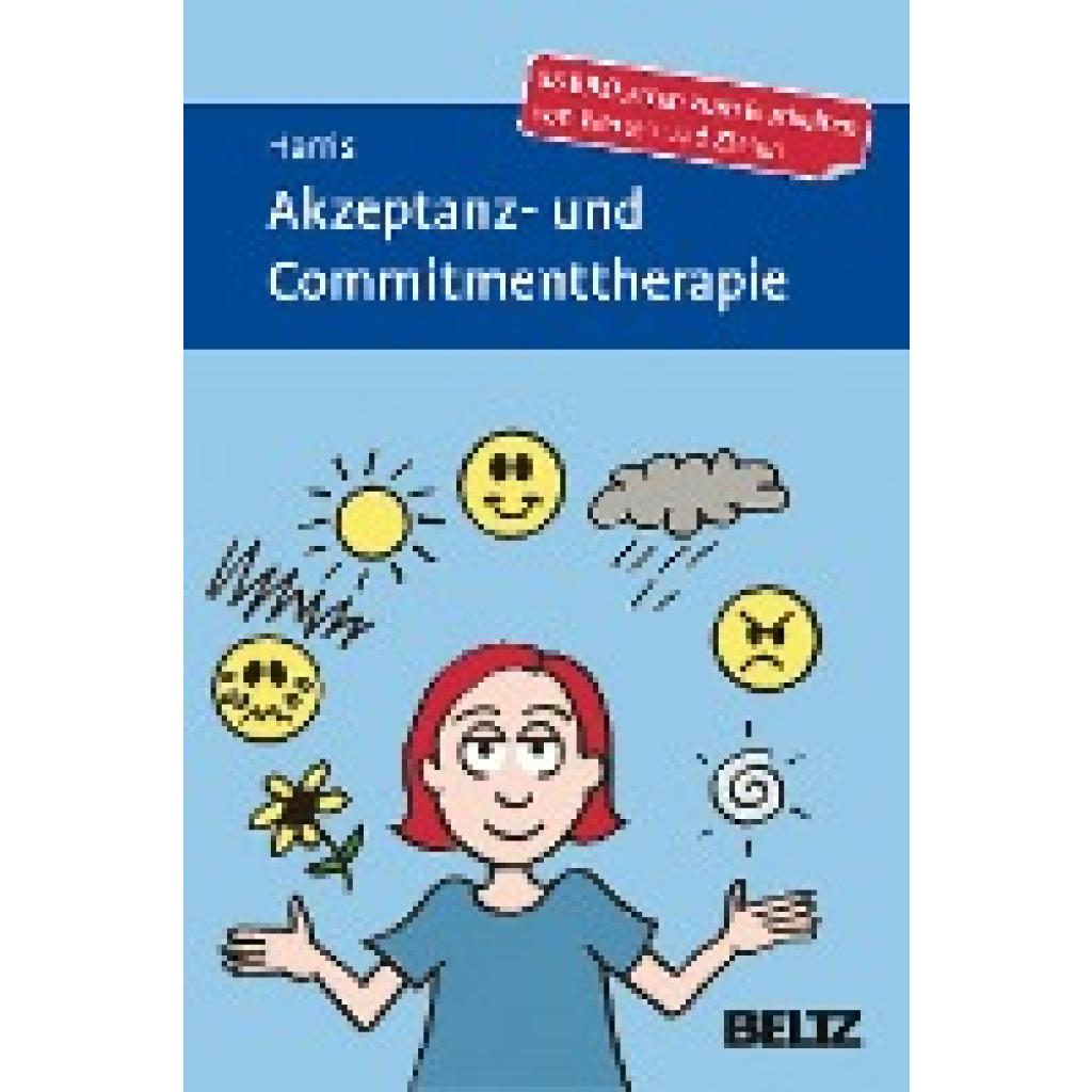 Akzeptanz- und Commitmenttherapie (Harris, Russ)