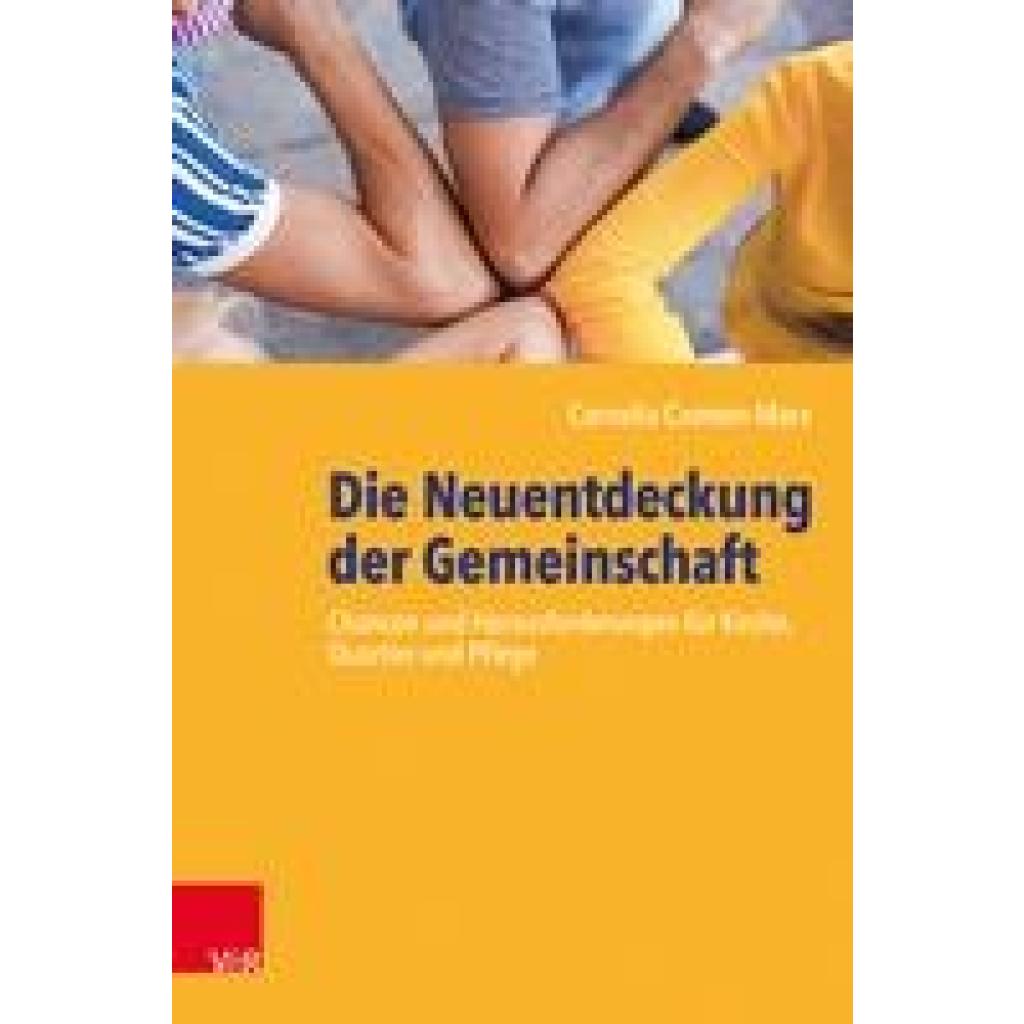 Die Neuentdeckung der Gemeinschaft (Coenen-Marx, Cornelia)
