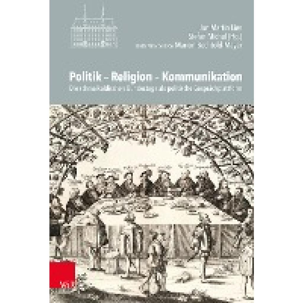 Politik - Religion - Kommunikation