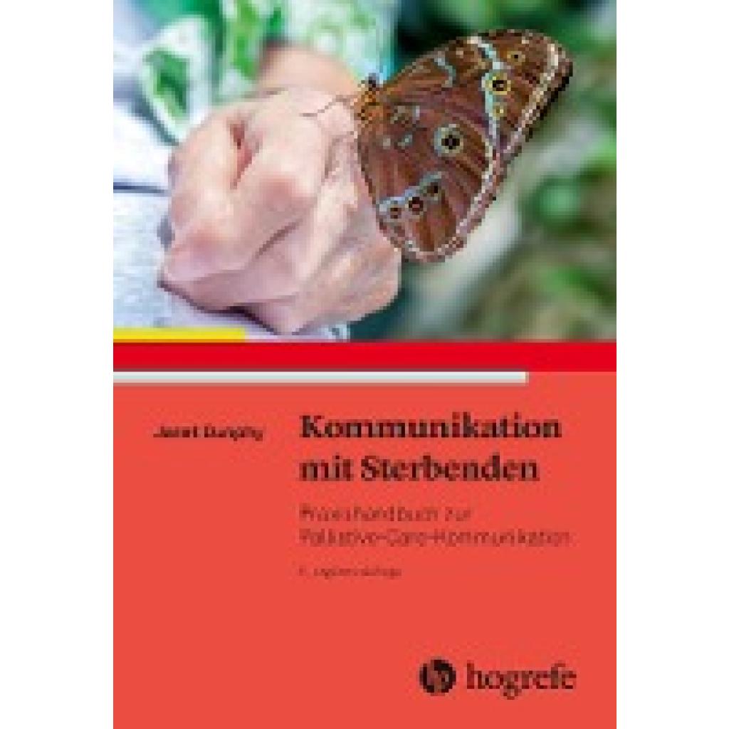 Kommunikation mit Sterbenden (Dunphy, Janet)