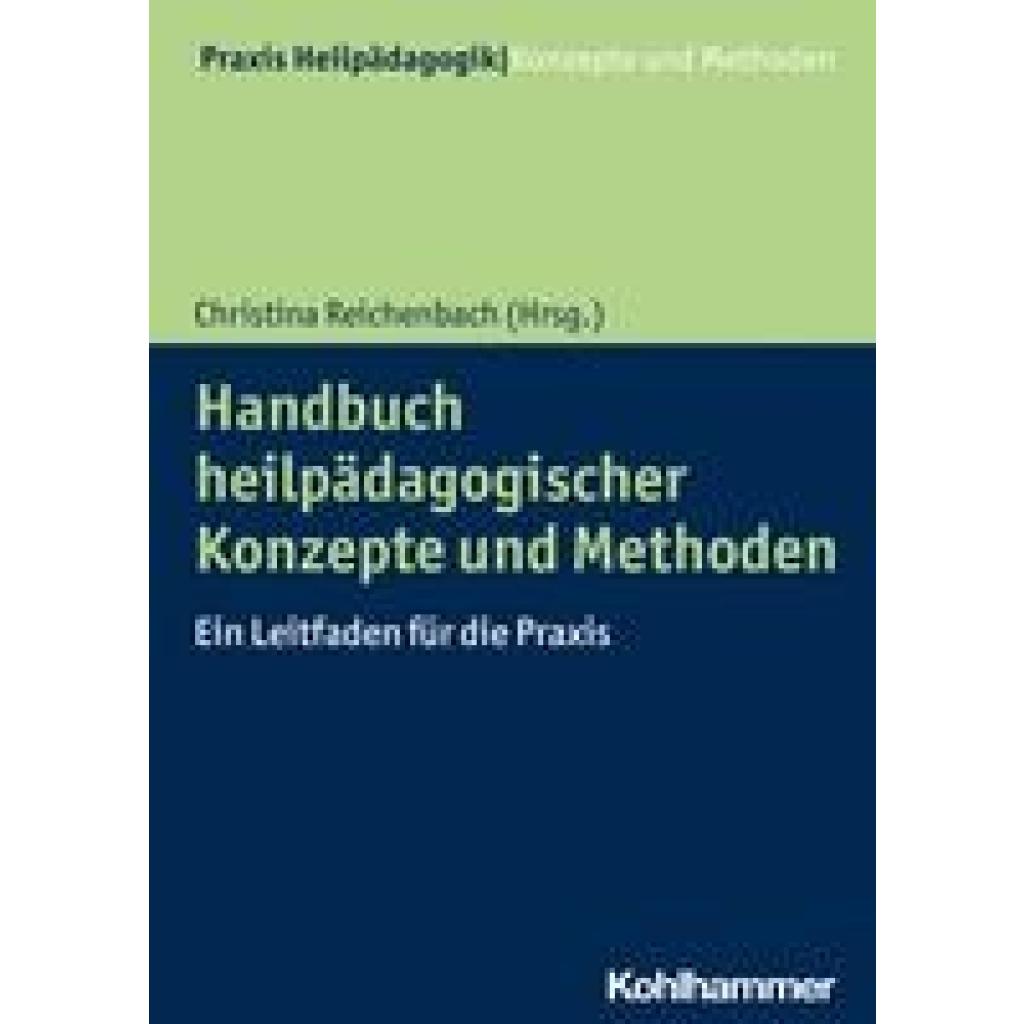 Handbuch heilpädagogischer Konzepte und Methoden