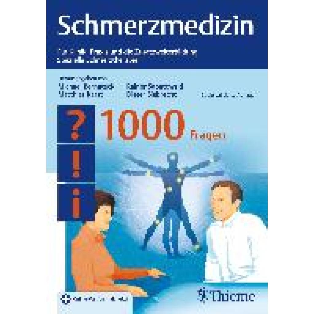 Schmerzmedizin - 1000 Fragen