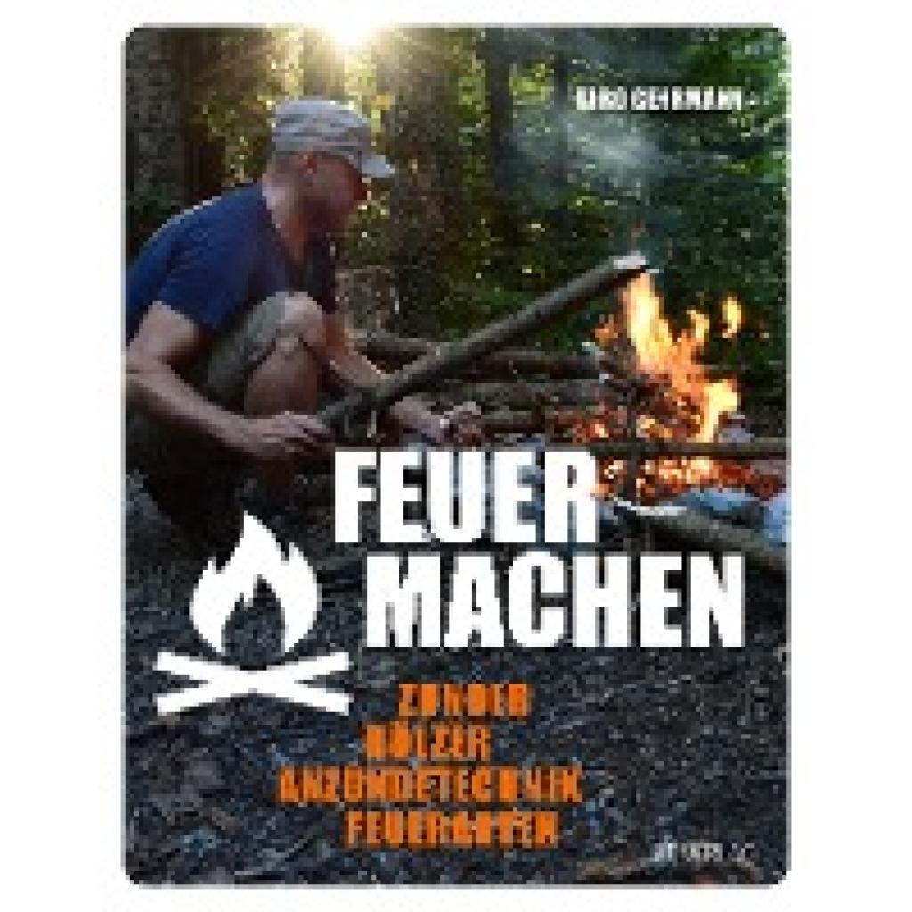Feuer machen