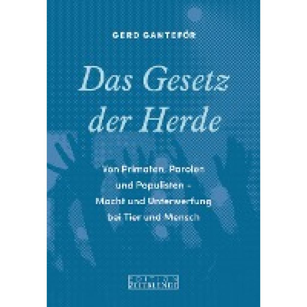Das Gesetz der Herde (Ganteför, Gerd)