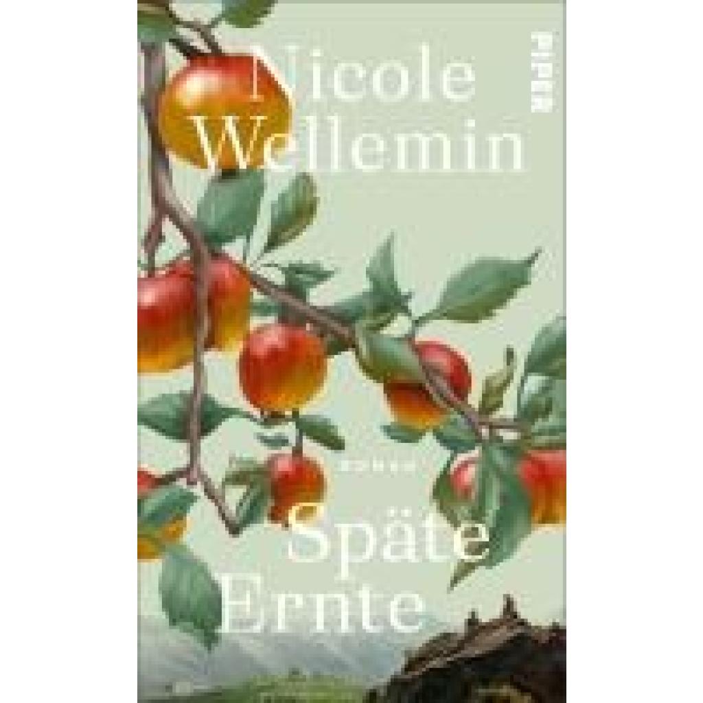 Wellemin, Nicole: Späte Ernte