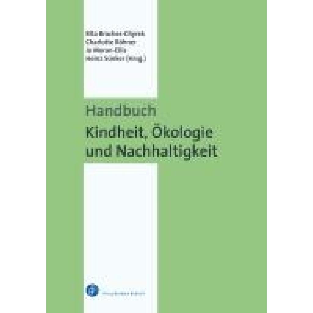 Handbuch Kindheit, Ökologie und Nachhaltigkeit