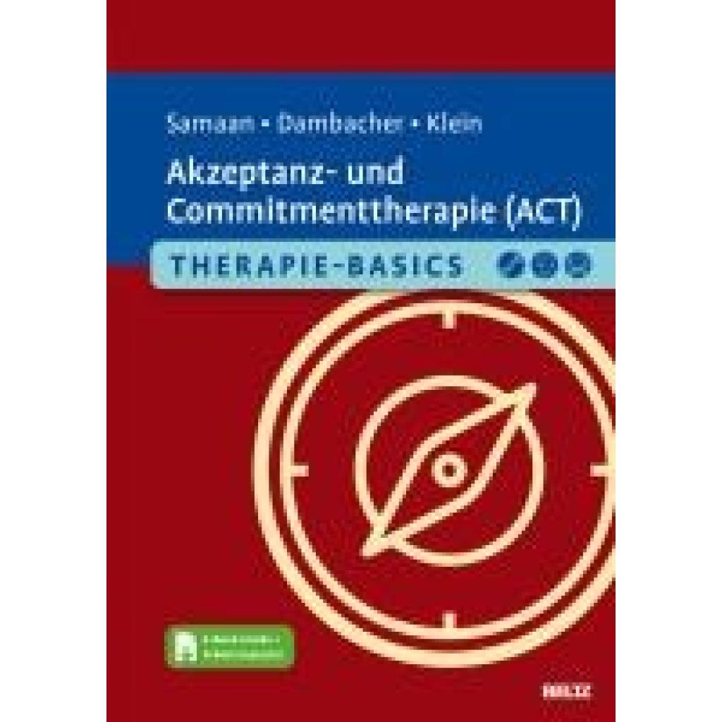 Samaan, Mareike: Therapie-Basics Akzeptanz- und Commitmenttherapie (ACT)