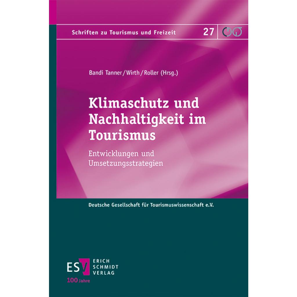 Klimaschutz und Nachhaltigkeit im Tourismus