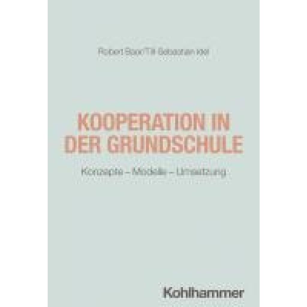 Baar, Robert: Kooperation in der Grundschule