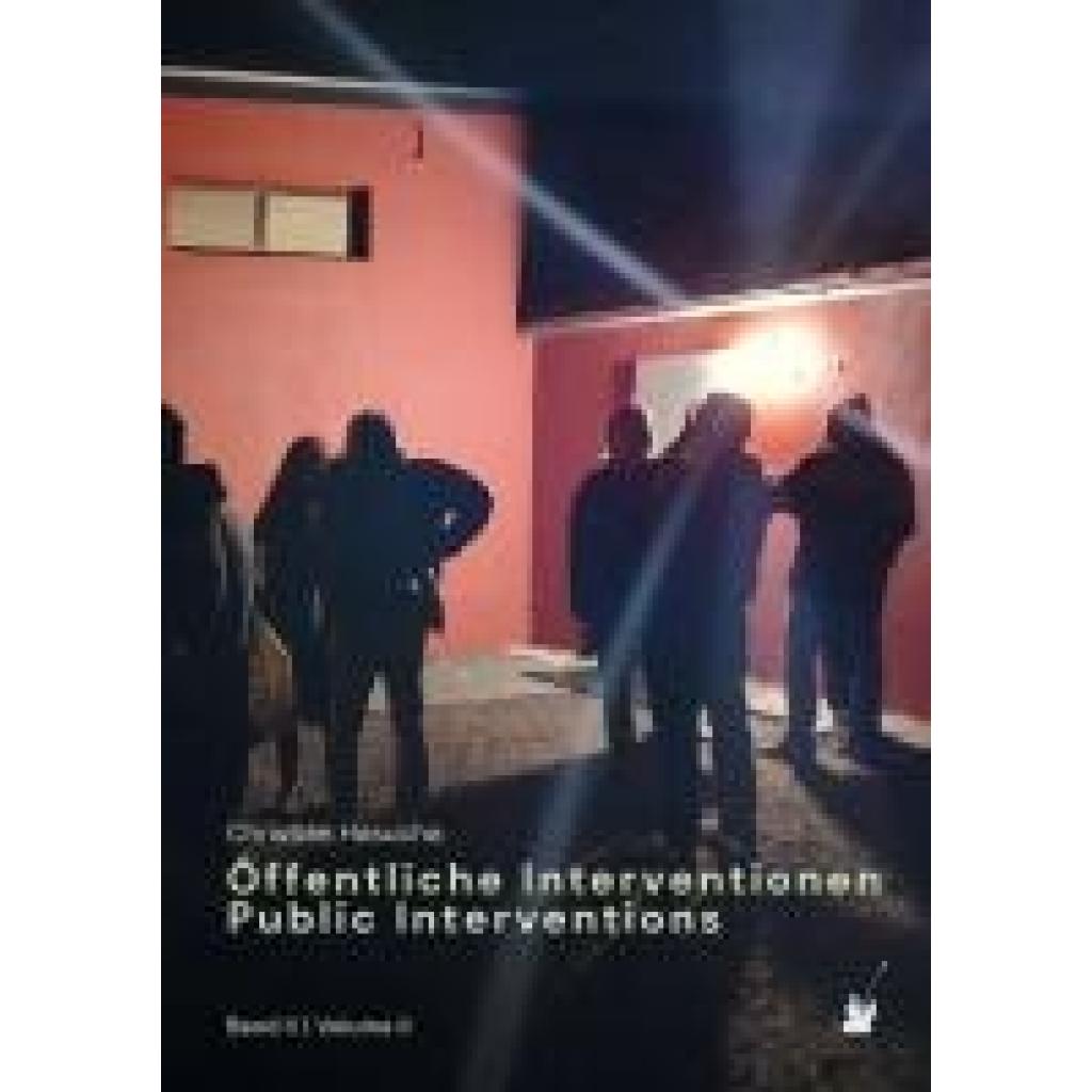 Hasucha, Christian: Öffentliche Interventionen / Public Interventions