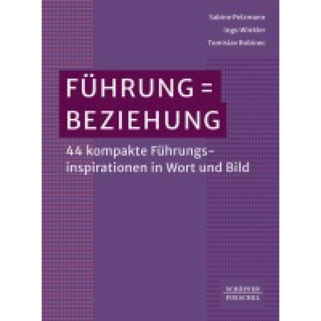 Pelzmann, Sabine: Führung = Beziehung