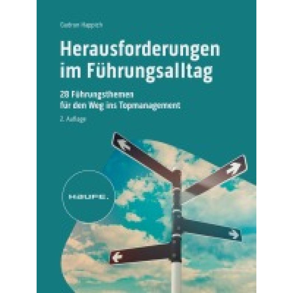 Happich, Gudrun: Herausforderungen im Führungsalltag