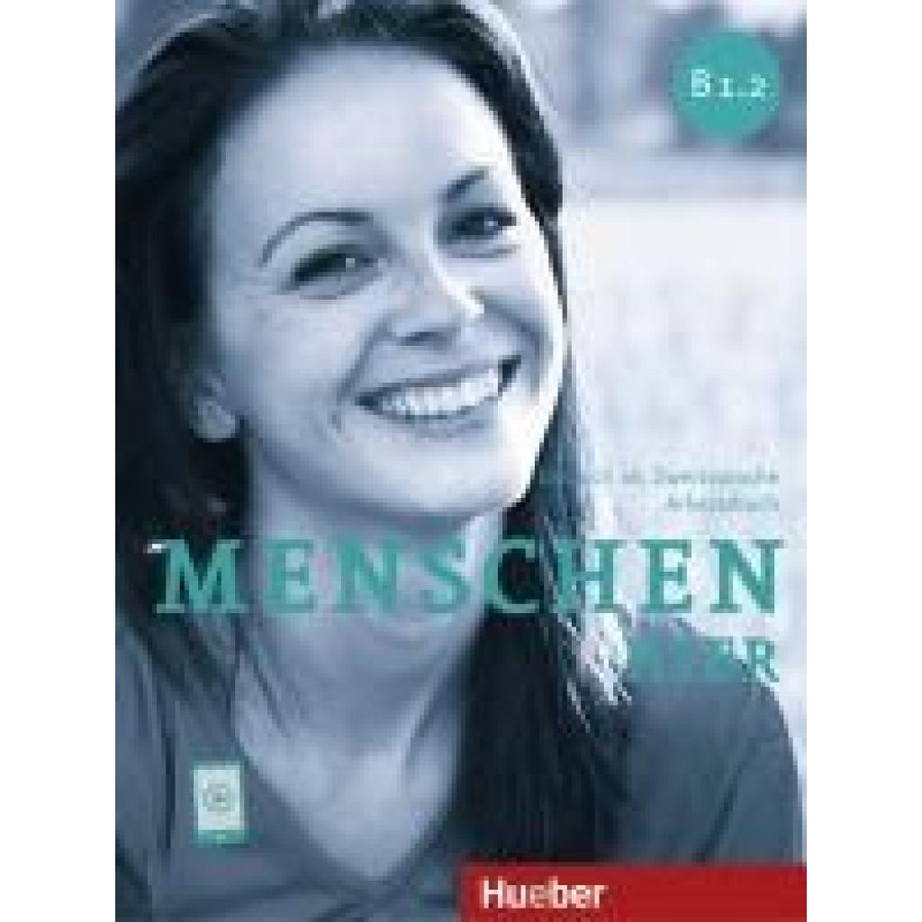 Braun-Podeschwa, Julia: Menschen hier B1.2. Paket: Kursbuch Menschen und Arbeitsbuch Menschen hier mit Audios online
