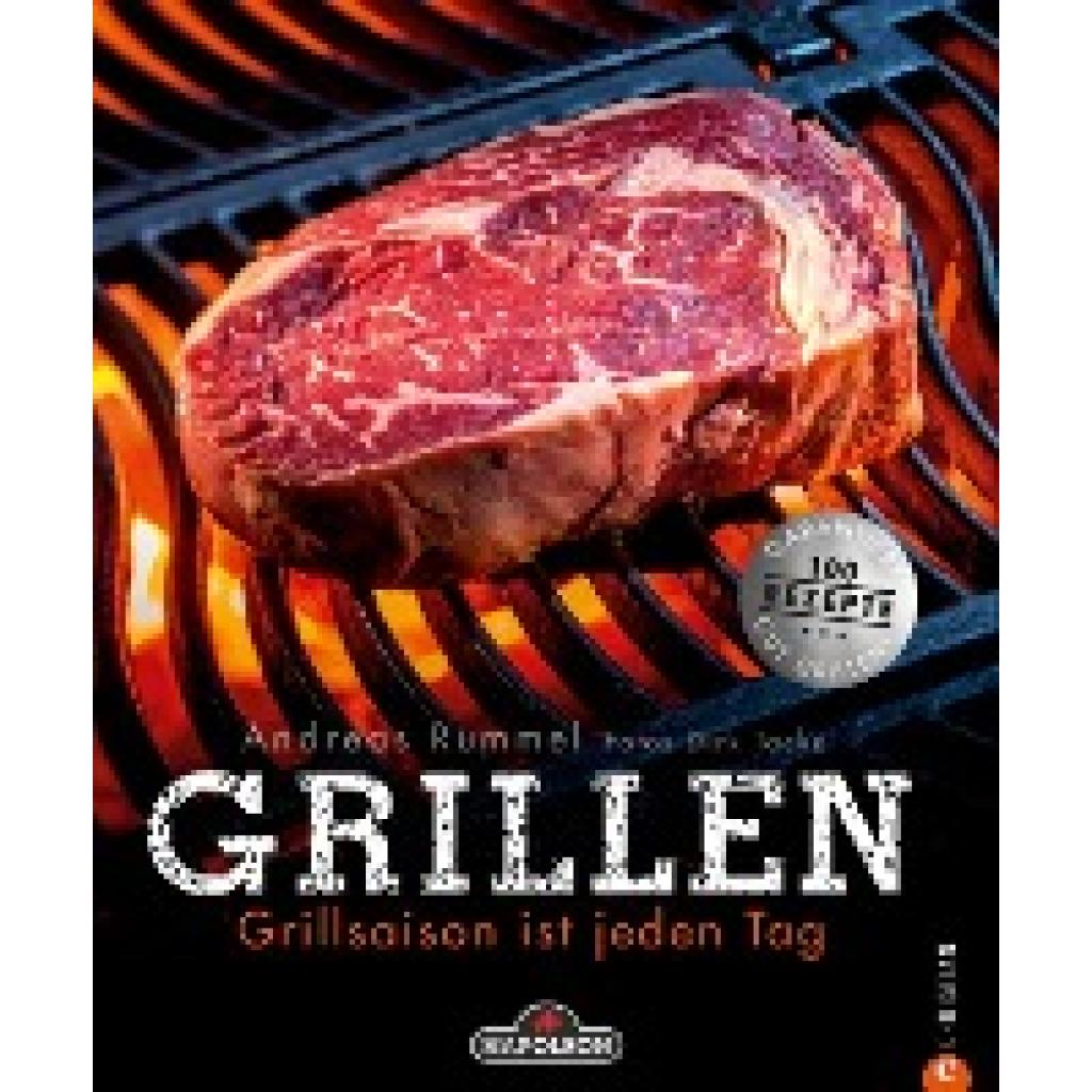 Rummel, Andreas: GRILLEN