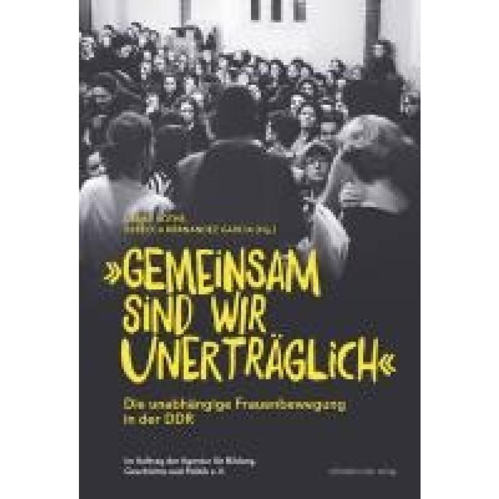 ¿Gemeinsam sind wir unerträglich¿