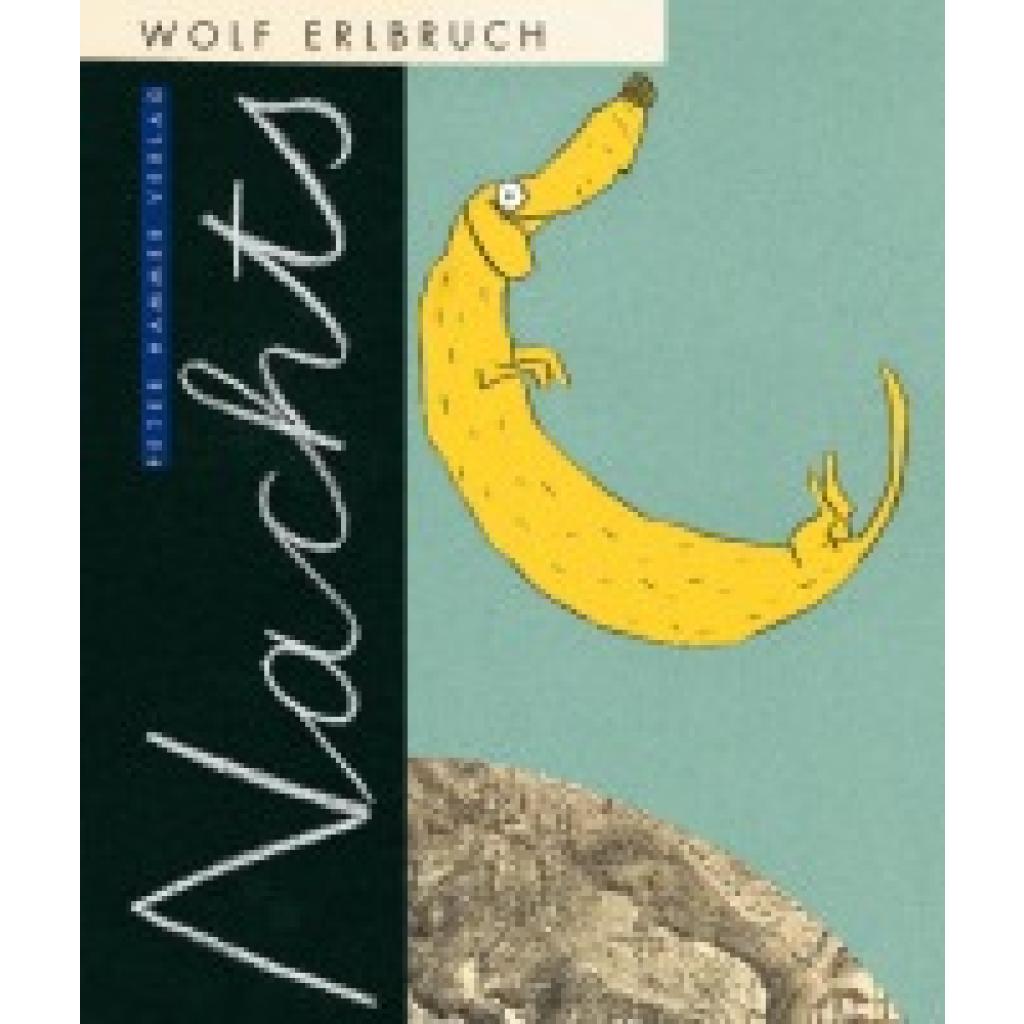 Erlbruch, Wolf: Nachts