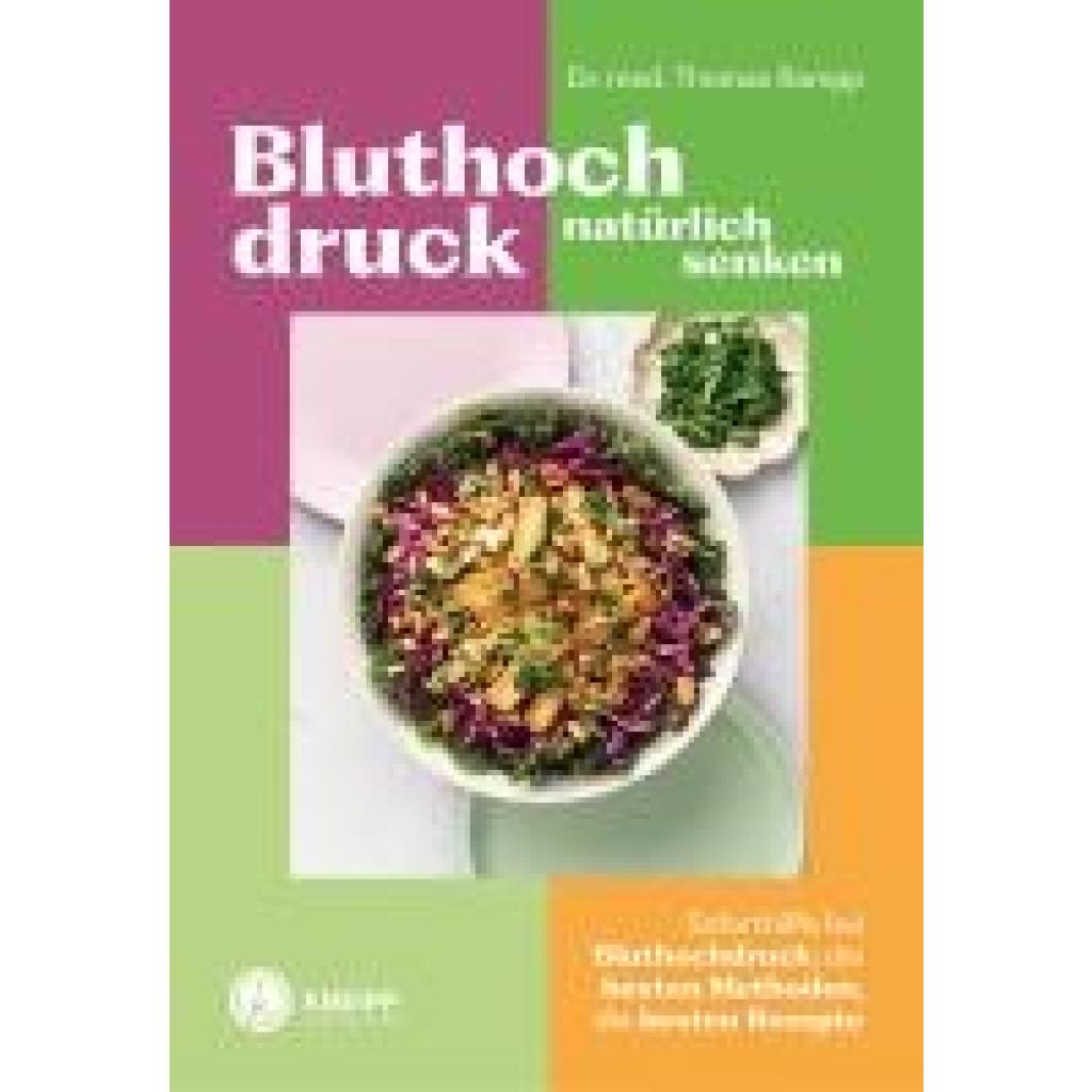 Rampp, Thomas: Bluthochdruck natürlich senken