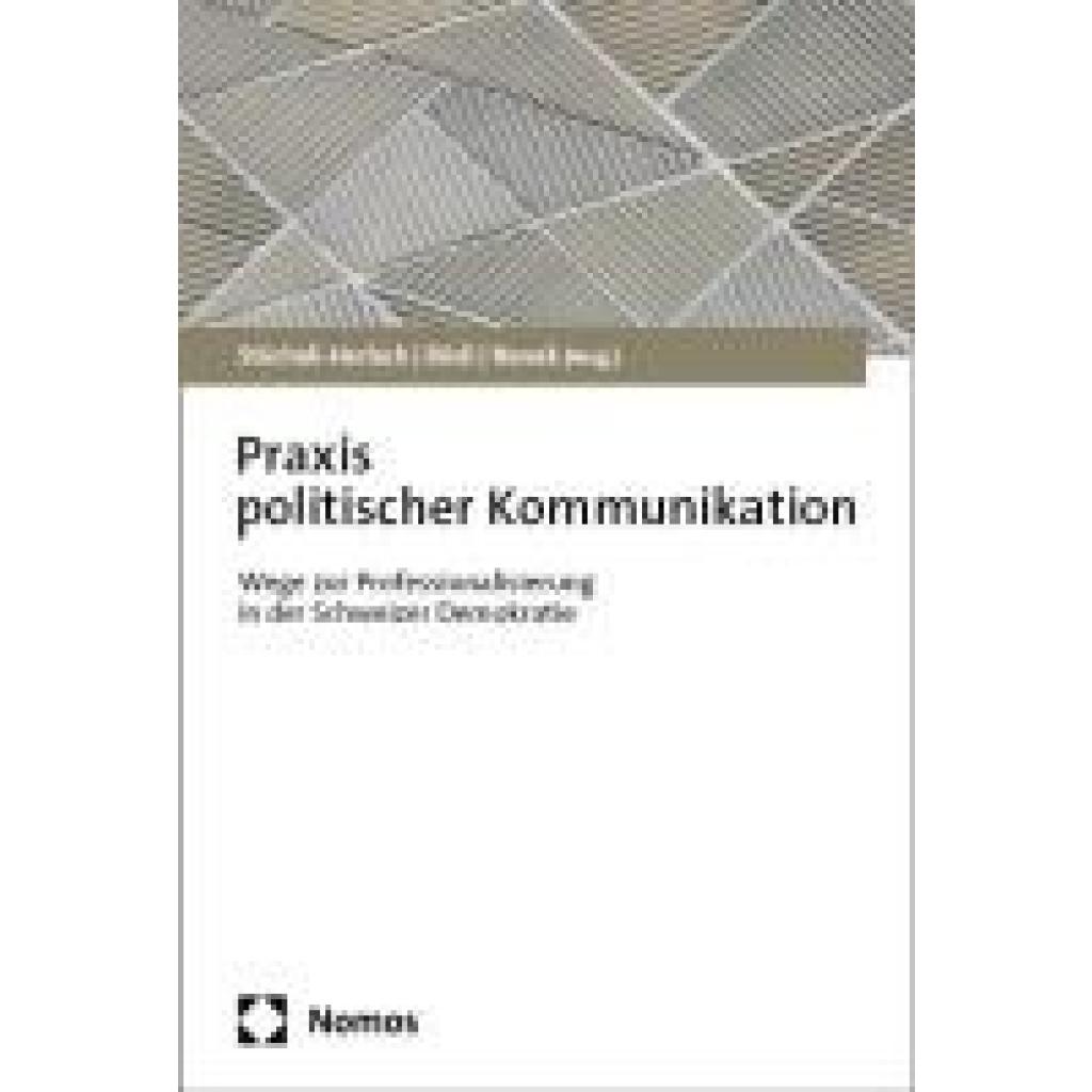 Praxis politischer Kommunikation