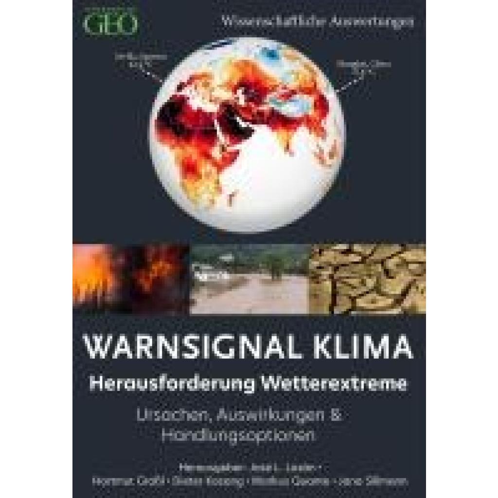 Warnsignal Klima: Herausforderung Wetterextreme